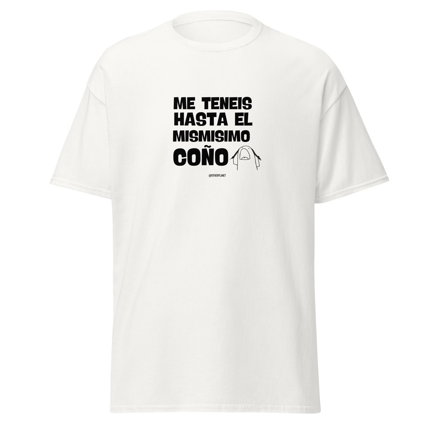 Camiseta de #HASTAELCOÑISMO